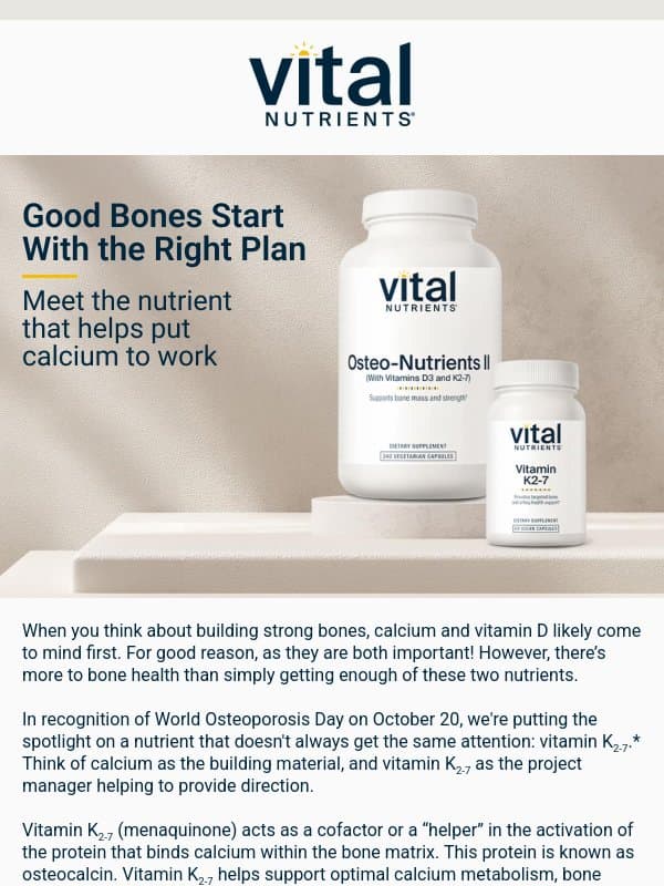 Is calcium ending up in the right place in your body? email from Vital Nutrients