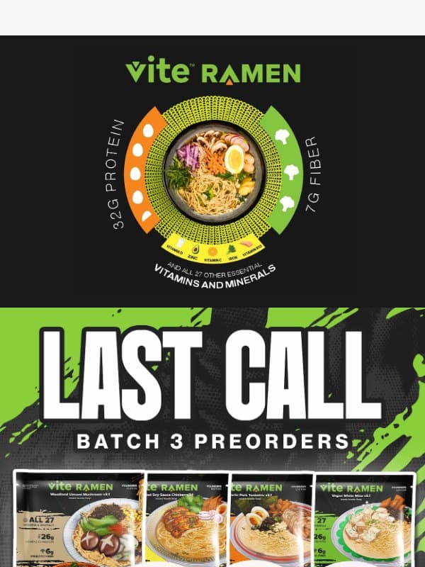 LAST CHANCE For Batch 3. Closing Monday! email from Vite Ramen