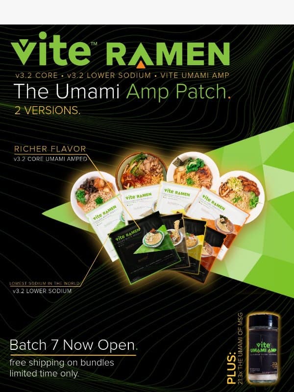 NEW: Our biggest flavor upgrade in two years, and limited time free shipping! email from Vite Ramen