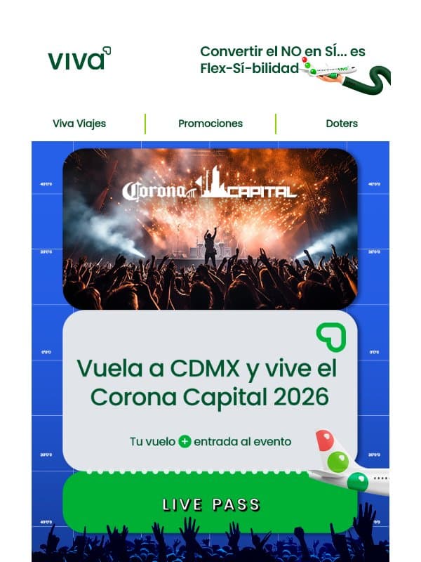 ๐ถยฟTe imaginas en el Corona Capital? email from Viva Aerobus