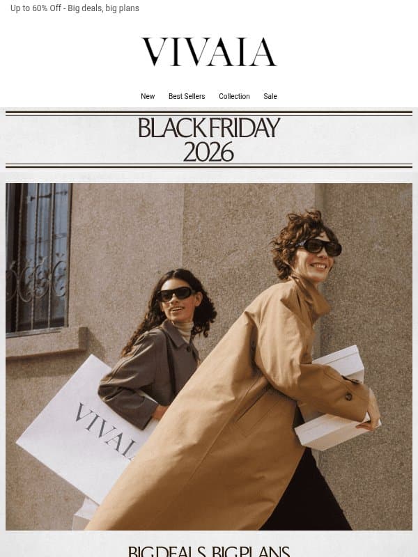 Black Friday | The Biggest Sale of the Year Starts Now email from VIVAIA