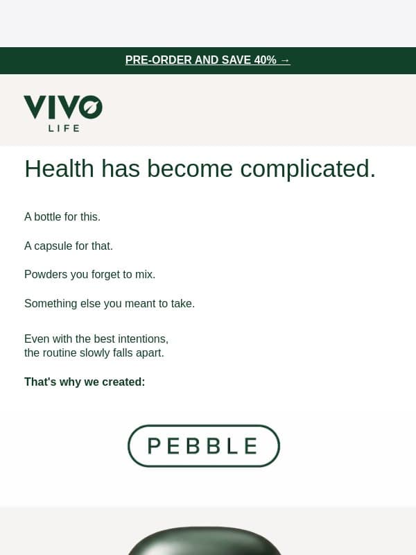 When did health get so complicated? email from Vivo Life