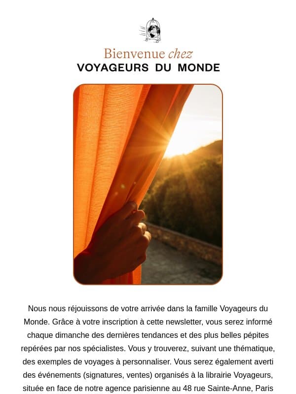 Bienvenue dans la famille Voyageurs du Monde email from Voyageurs du Monde