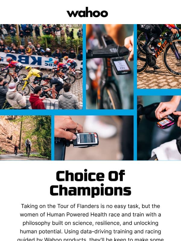 Flanders means spring riding is here email from Wahoo Fitness