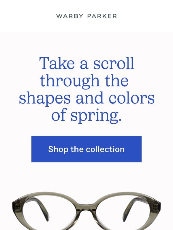 There’s so much spring to see email from Warby Parker
