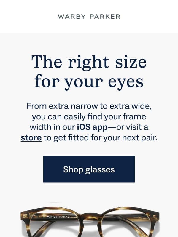 We have frames for every face email from Warby Parker