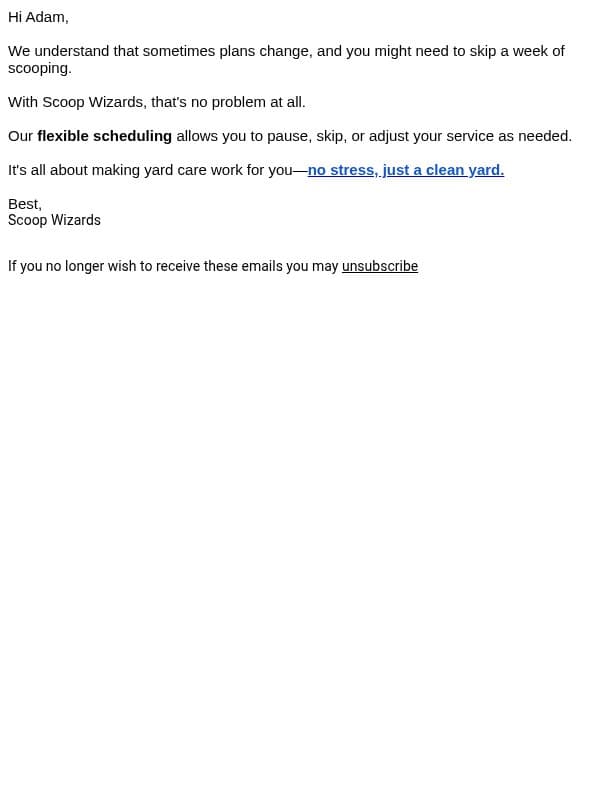 Need to skip a week? email from We Scoop Poop screenshot
