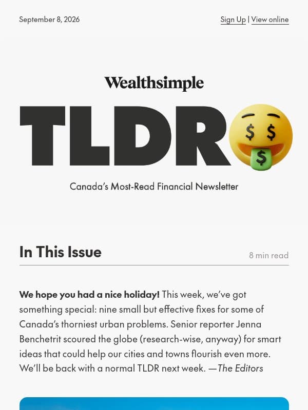 🌆 Little fixes for big cities email from Wealthsimple