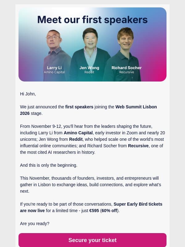 Your first speakers are here email from Web Summit