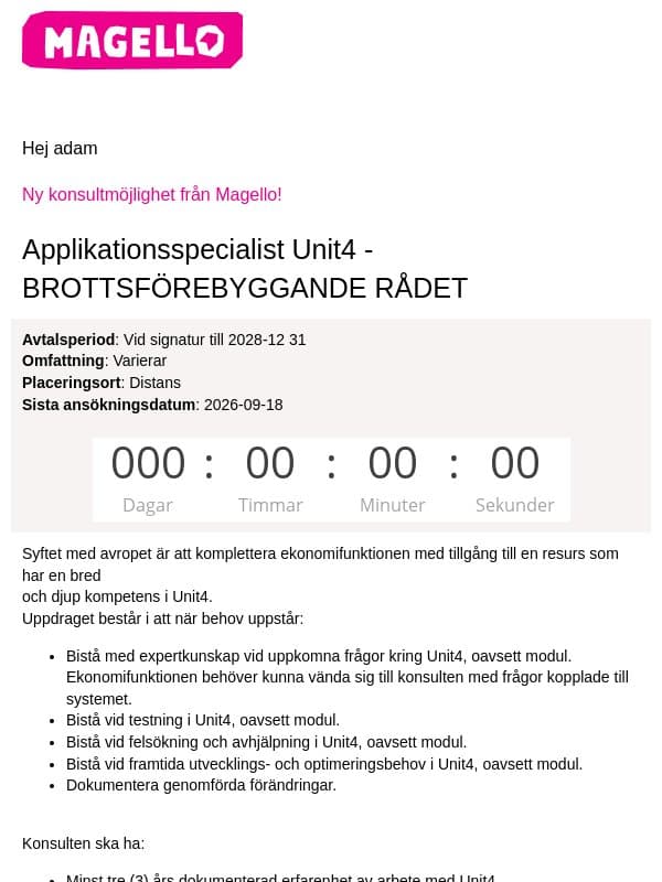 Magello söker en Applikationsspecialist Unit4 email from Webking