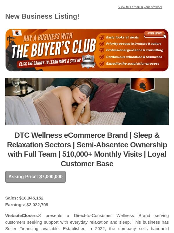 New Deal Alert: DTC Wellness eCommerce Brand | Sleep & Relaxation Sectors | Semi-Absentee Ownership with Full Team | 510,000+ Monthly Visits email from Website Closers