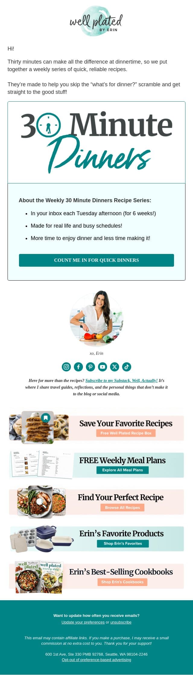 Are you on our 30 Minute Dinners Email Series List? email from Well Plated by Erin screenshot