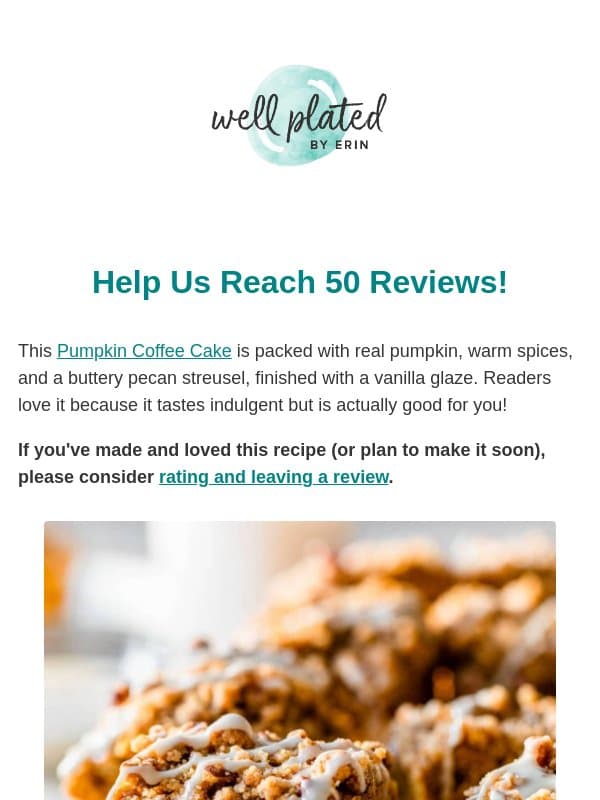 Have You Made THIS Recipe? {It's Almost to 50 Reviews} ππ» email from Well Plated by Erin