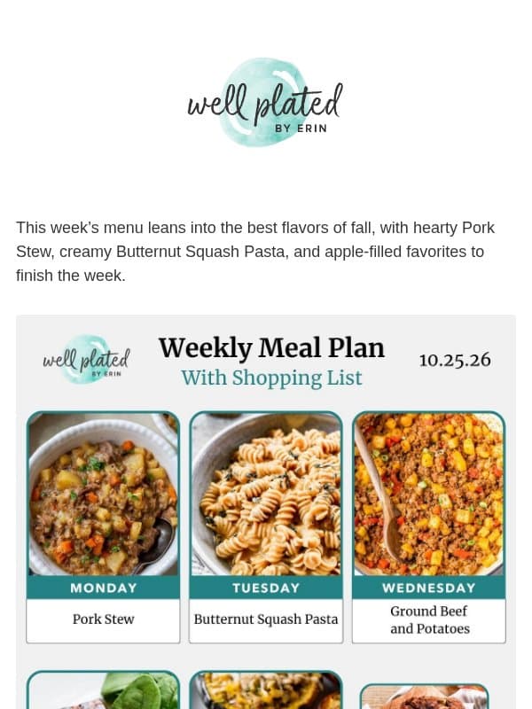 10.25.26 Meal Plan - What to Cook this Week email from Well Plated by Erin