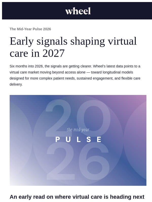 August update: The Mid-Year Pulse 2026 email from Wheel