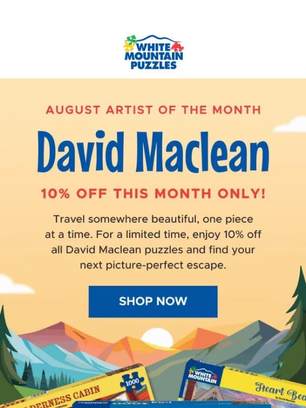 Save 10% on our Artist of the Month: David Maclean! email from White Mountain Puzzles