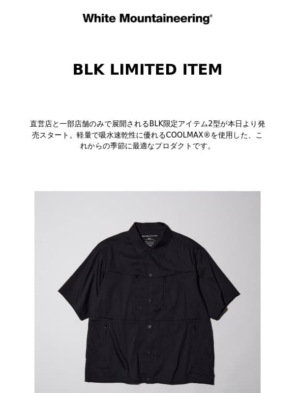 【NEW RELEASE】BLK LIMITED ITEM 【RESTOCK】999.9 email from White Mountaineering