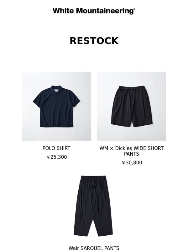 WM RESTOCK・RECOMMEND ITEM email from White Mountaineering