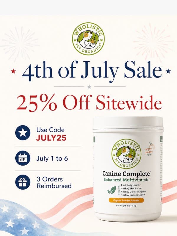 🇺🇸 25% Off Sitewide Plus A Chance to Get Your Order Reimbursed! email from Wholistic Pet Organics