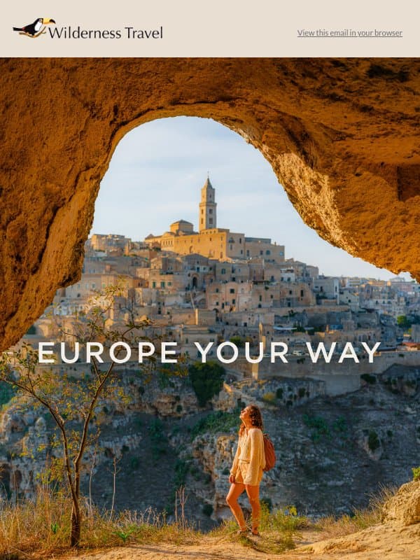 Choose Your Own European Adventure email from Wilderness Travel