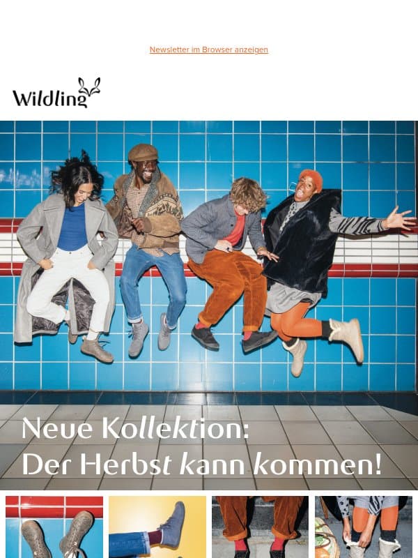 Schon reingeschaut? Die neue Herbst/Winter-Kollektion ist da. email from Wildling Shoes