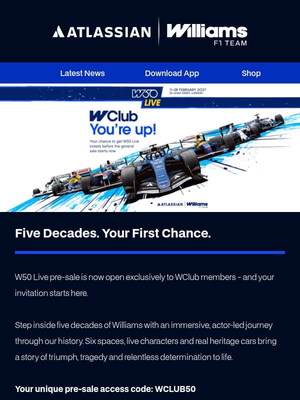 WClub, you’re up first. W50 Live pre-sale is open 🎟️ email from Williams Esports
