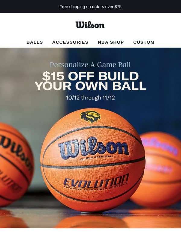 $15 OFF Custom Basketballs! email from Wilson Sporting Goods