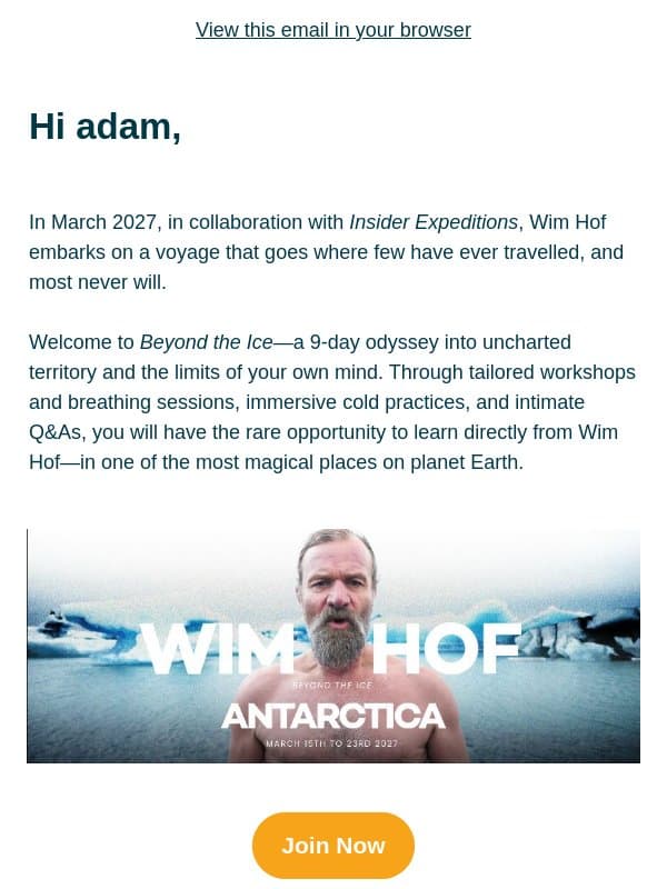 Join the new Antarctica Expedition with Wim Hof email from Wim Hof Method