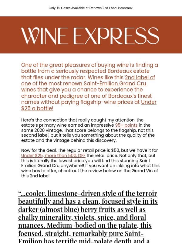 FLASH SALE! Under $25 St Emilion Grand Cru, 50% OFF! email from Wine Enthusiast