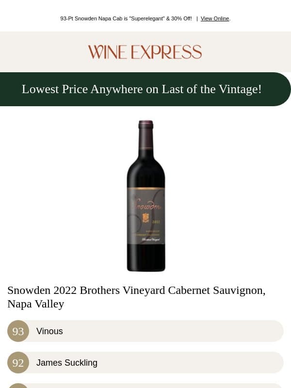DUJAC Winemaker's Single Vyd Napa Cab—Lowest Price ANYWHERE! email from Wine Enthusiast