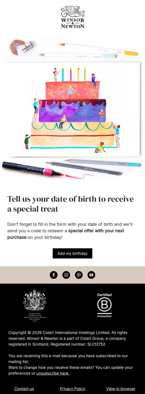 We don't want to miss your birthday email from Winsor & Newton screenshot