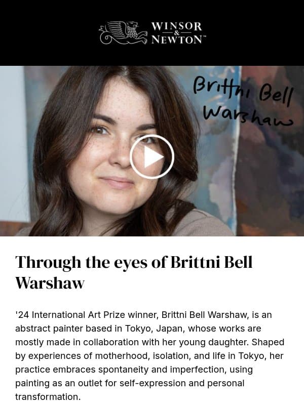 Surrendering to the painting process email from Winsor & Newton