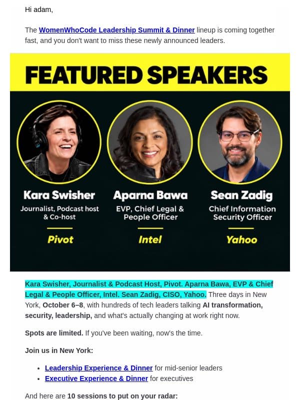 Kara Swisher. Over 60 Execs. Details inside @ WomenWhoCode Summit email from Women Who Code