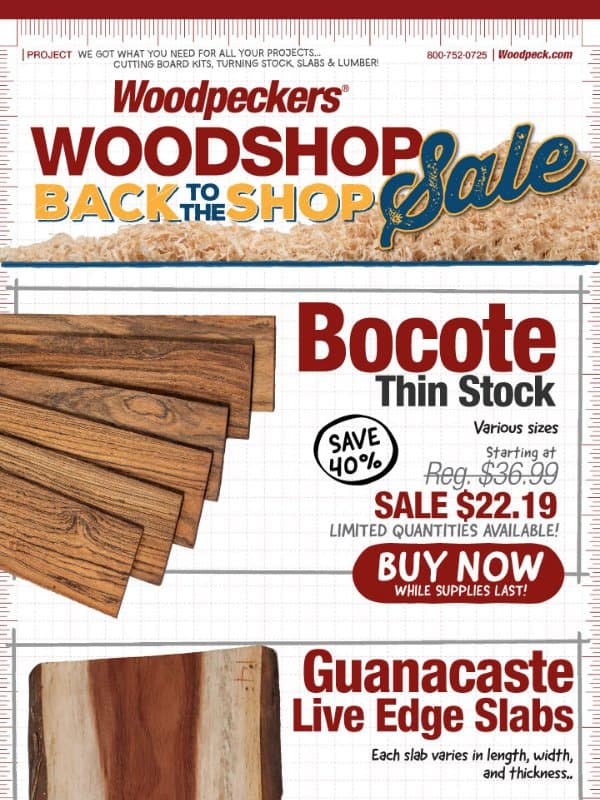 Save Big On Bocote Thin Stock Lumber 2-Packs email from Woodpeckers