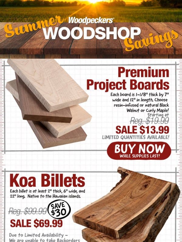 Premium Domestic Project Boards as low as $13.99 email from Woodpeckers