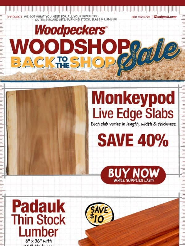 Limited Supply Monkeypod Live Edge Slabs 40% Off! email from Woodpeckers