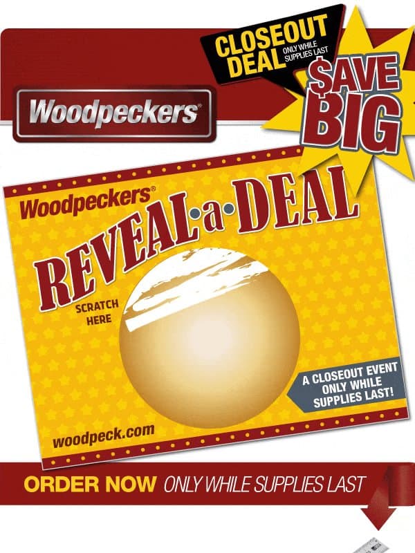 CLOSEOUT SALE! EZ·Rules email from Woodpeckers
