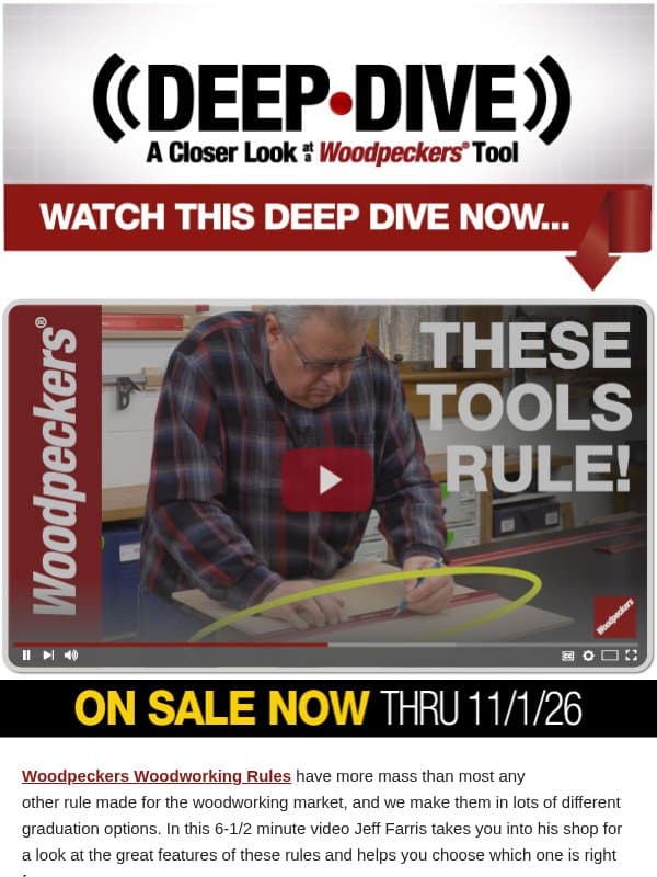 DEEP DIVE: These Rules RULE! email from Woodpeckers