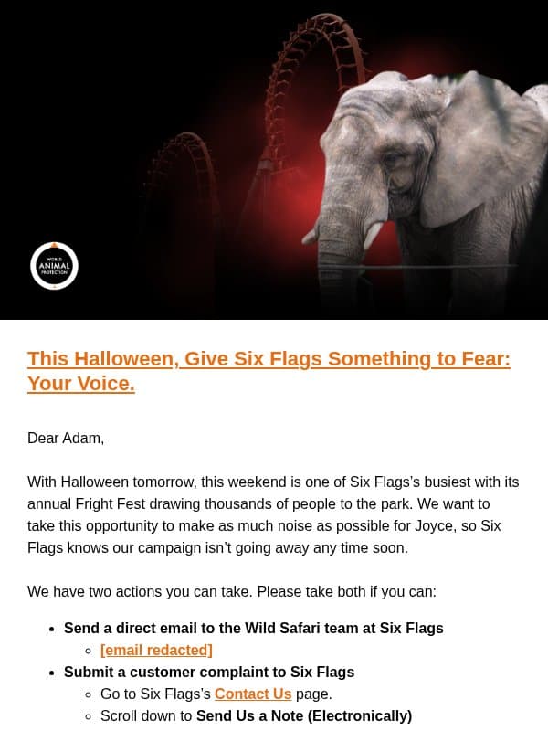 Time to Haunt Six Flags Until They Free Joyce! 👻 email from World Animal Protection