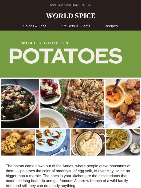Whats Good On: Potatoes email from World Spice Merchants