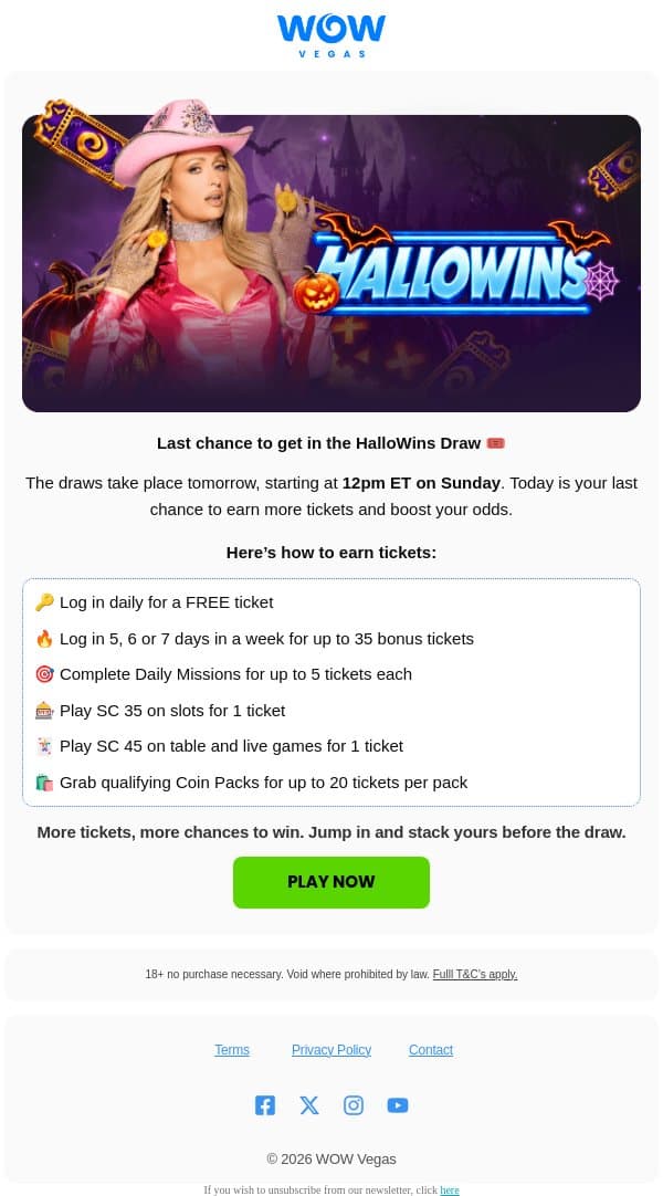 ⏳ Last chance to stack your HalloWins Draw tickets email from WOW Vegas screenshot