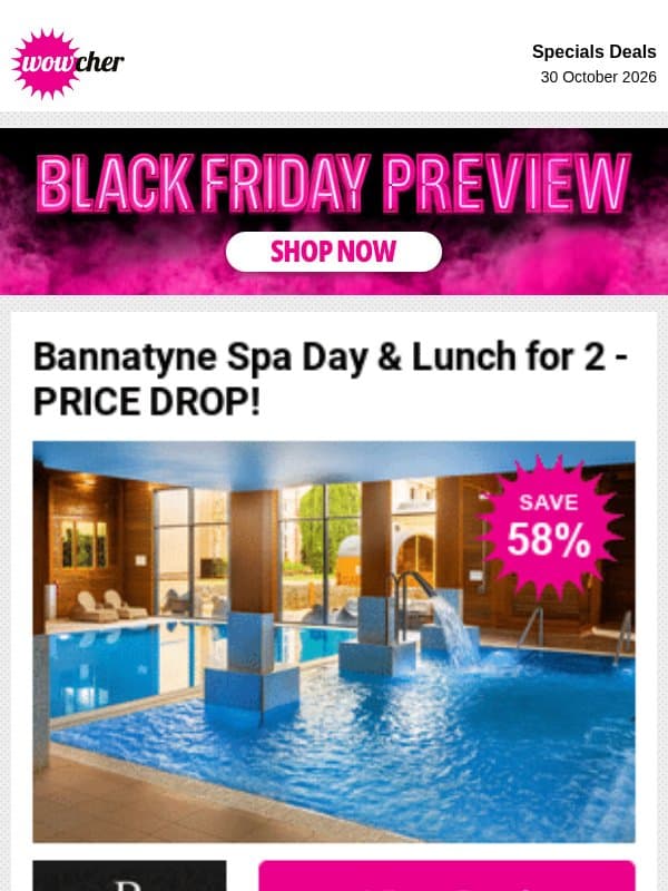 💸Cha-ching! Payday meets Black Friday preview price drops! email from Wowcher