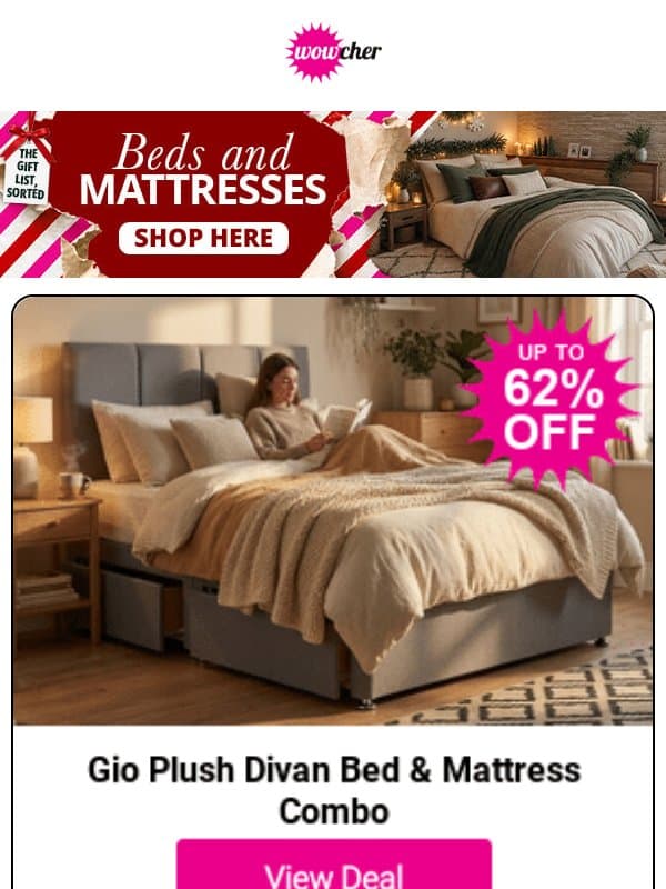 We are great in bed(s)😉shop beds and mattress deals here email from Wowcher