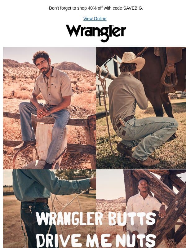 Wrangler fits that just hit different email from Wrangler