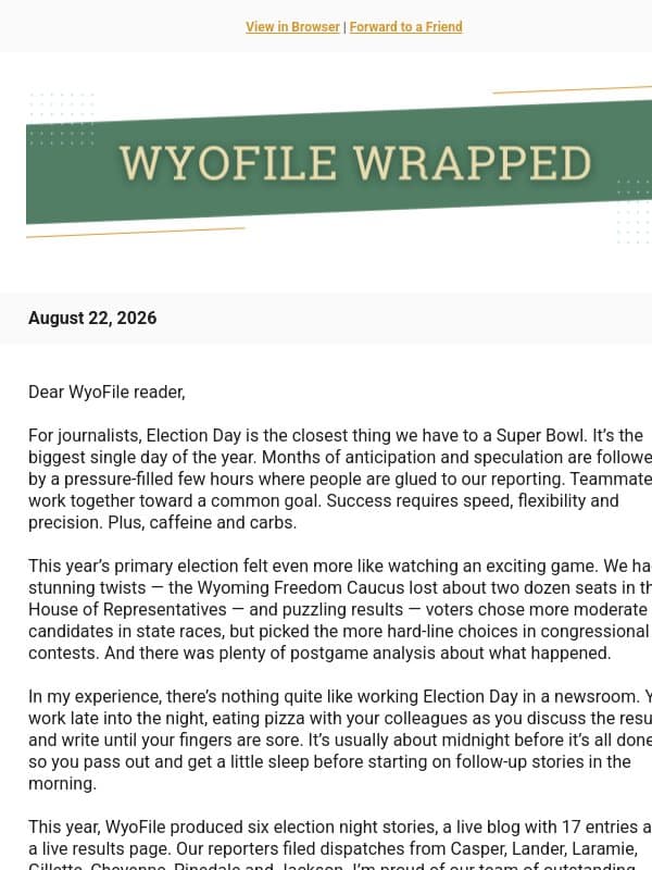 Wrapped — Election Day is our Super Bowl email from WyoFile