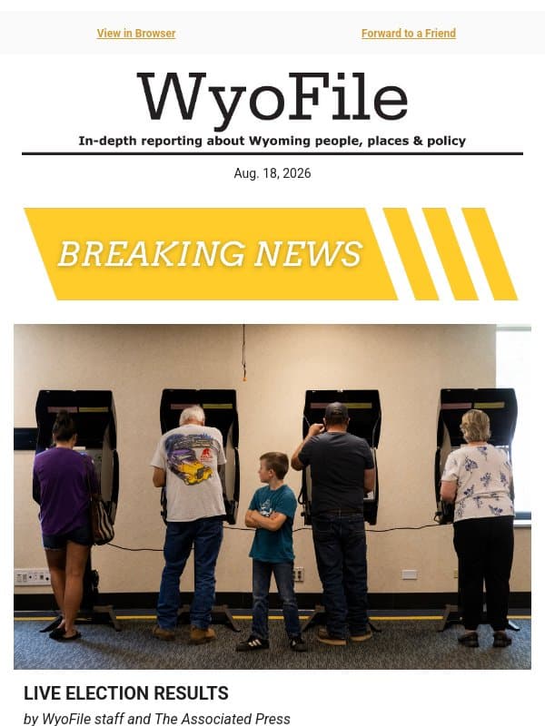 Live election results for Wyoming email from WyoFile