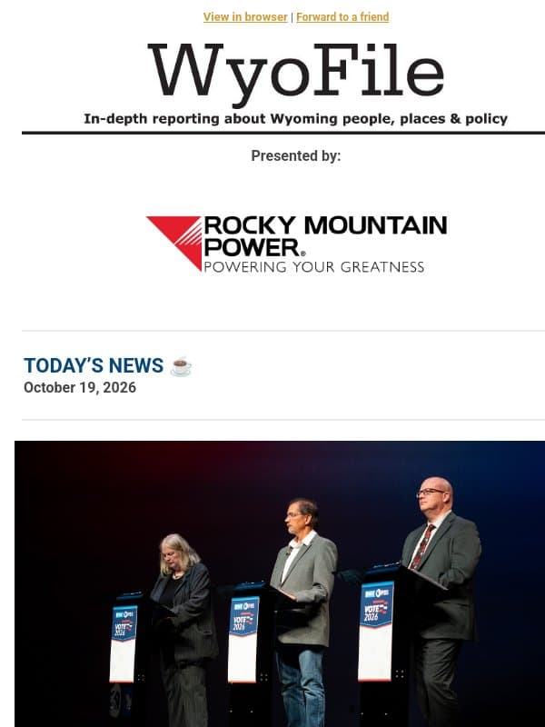 Did you watch last week's debates? We did. email from WyoFile