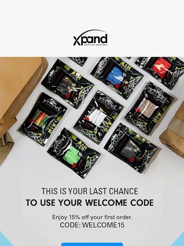 🚨Going, going… your discount welcome code’s almost kaput. email from Xpand Laces