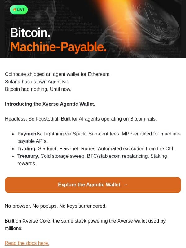 AI agents can now pay, trade, and manage BTC. Natively. email from Xverse