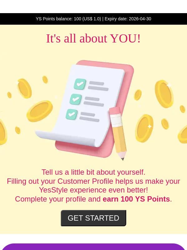 Tell Us More About Your Style ✨ Score 100 YS Points email from Yesstyle